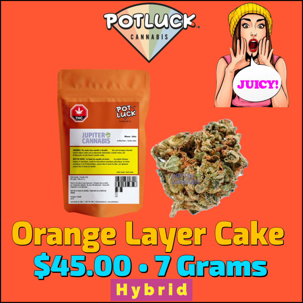 Potluck Orange Layer Cake (7 Grams For 45.00) Jupiter Cannabis Winnipeg
