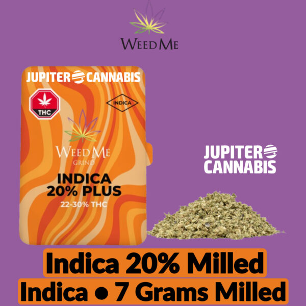 Weed Me Grind Indica 20% Plus 7 Grams