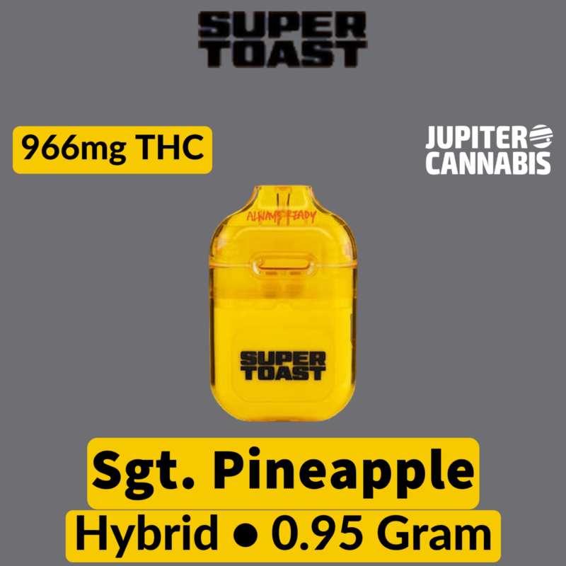 Super Toast Sgt. Pineapple AIO Liquid Diamond - Jupiter Cannabis Winnipeg